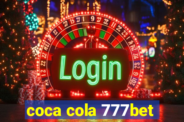 coca cola 777bet